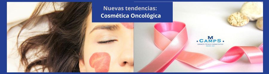 Cosmética Oncológica - qué es y para qué sirve