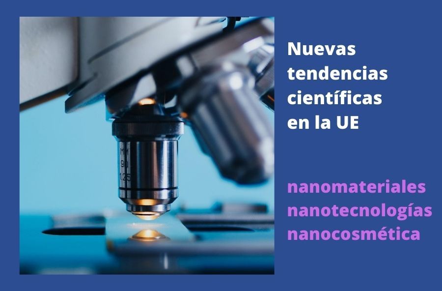 Nanomateriales y Nanotecnología : Nueva definición de la UE